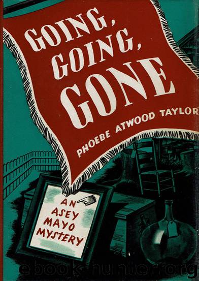 Going Going Gone by Phoebe Atwood Taylor