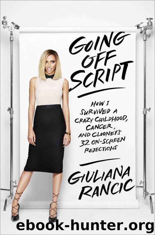 Going Off Script by Giuliana Rancic