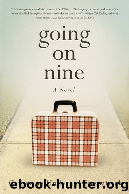 Going On Nine by Catherine Underhill Fitzpatrick