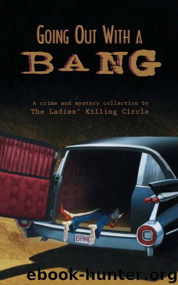 Going Out With a Bang by Joan Boswell