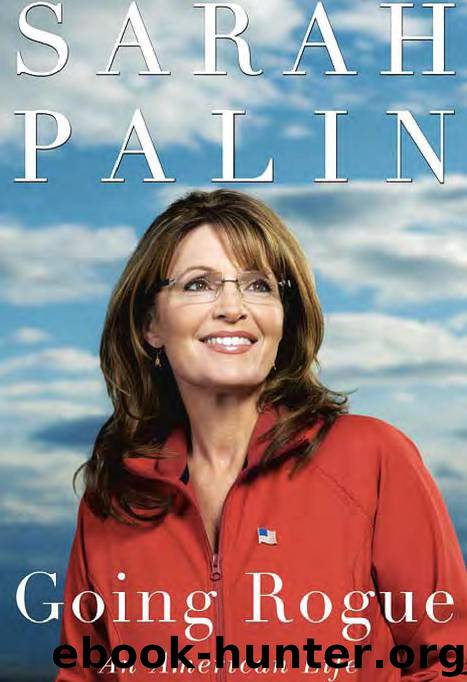 Going Rogue: An American Life by Palin Sarah