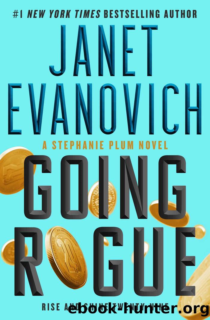Going Rogue: Rise and Shine Twenty-Nine by Evanovich Janet