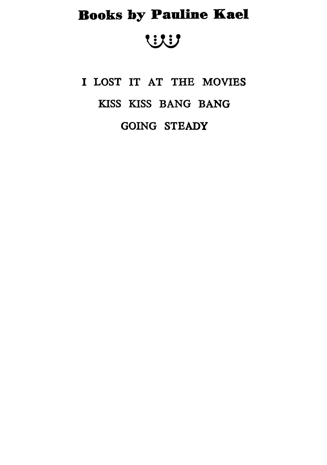 Going Steady by Pauline Kael