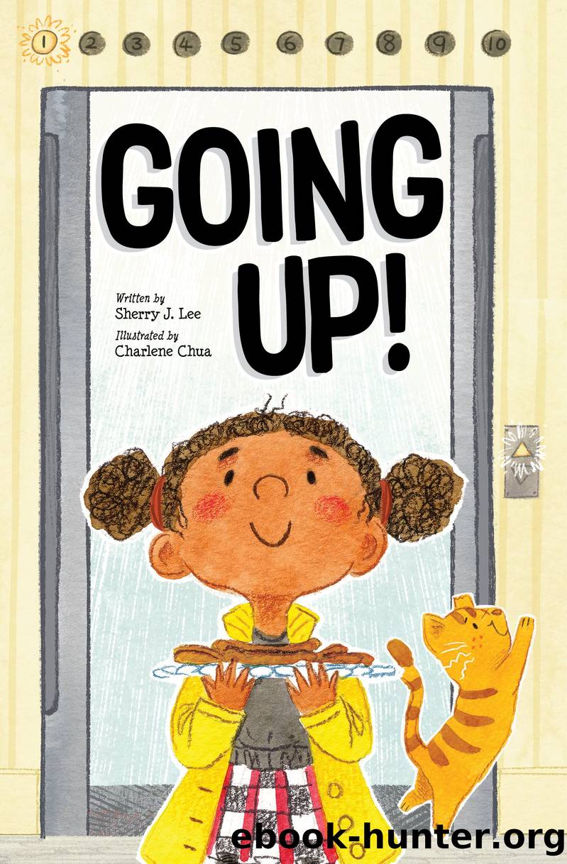 Going Up! by Sherry J. Lee
