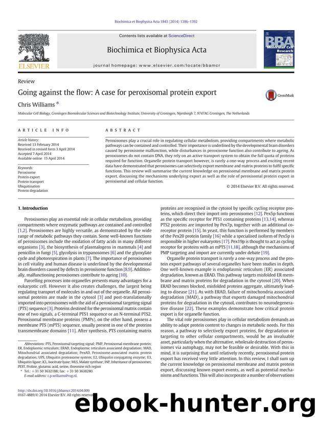 Going against the flow: A case for peroxisomal protein export by Chris Williams