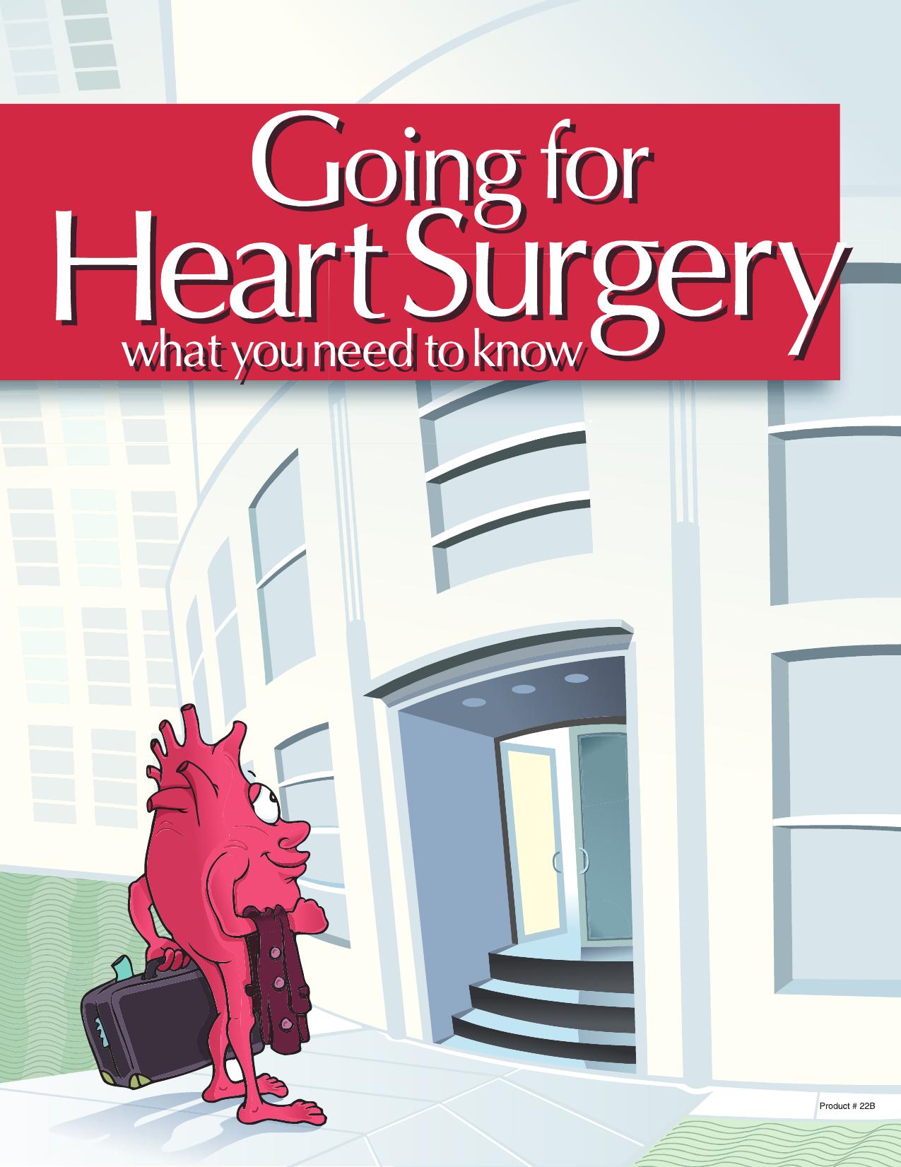 Going for Heart Surgery: What You Need to Know by Carole A. Gassert Susan G. Burrows