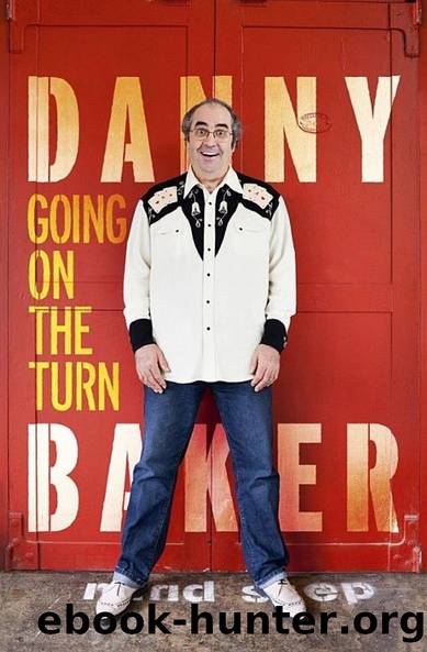 Going on the Turn by Danny Baker