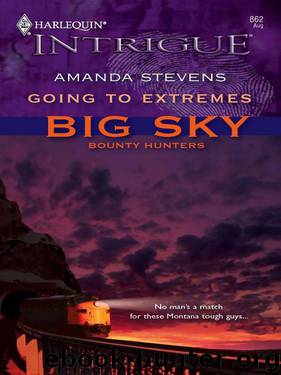 Going to Extremes by Amanda Stevens