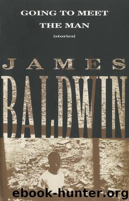 Going to Meet the Man by James Baldwin