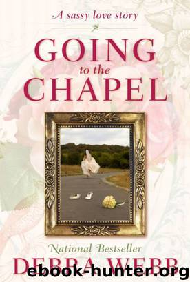 Going to the Chapel by Debra Webb