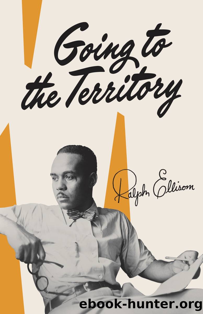Going to the Territory by Ralph Ellison