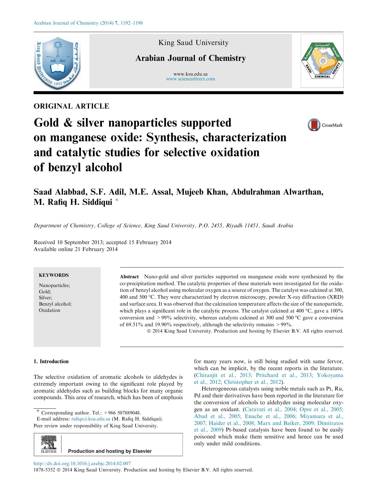 Gold & silver nanoparticles supported on manganese oxide: Synthesis, characterization and catalytic studies for selective oxidation of benzyl alcohol by Saad Alabbad & S.F. Adil & M.E. Assal & Mujeeb Khan & Abdulrahman Alwarthan & M. Rafiq H. Siddiqui
