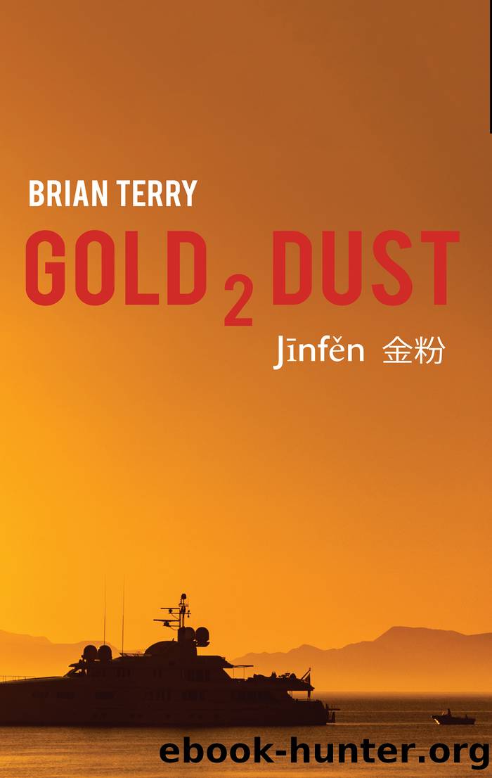 Gold 2 Dust by Brian Terry