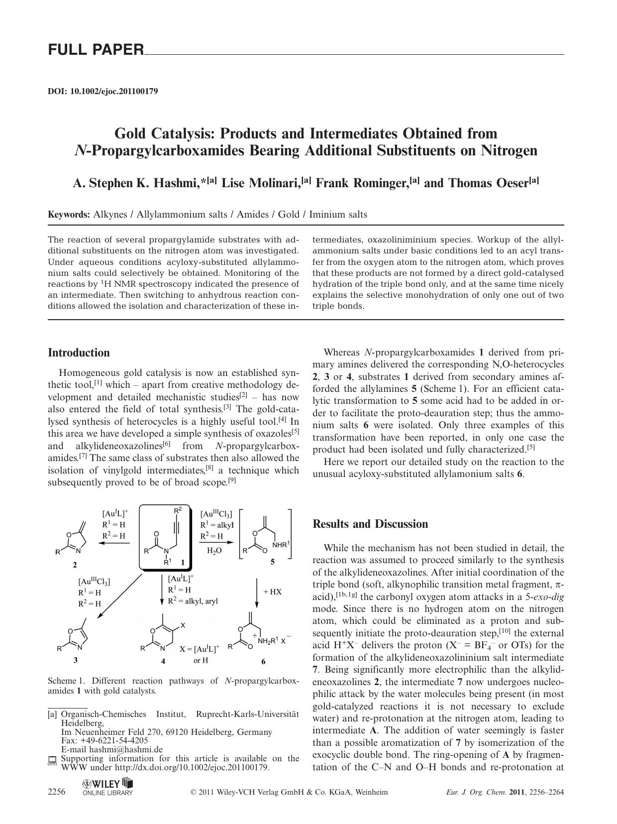 Gold Catalysis: Products and Intermediates Obtained from NPropargylcarboxamides Bearing Additional Substituents on Nitrogen by Unknown