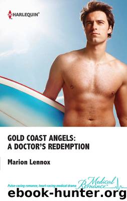 Gold Coast Angels: A Doctor's Redemption by Lennox Marion