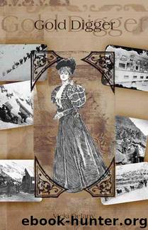 Gold Digger: A Klondike Mystery by Delany Vicki