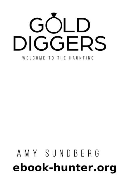 Gold Diggers by Amy Sundberg