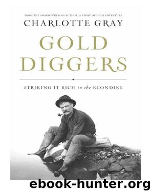Gold Diggers by Charlotte Gray