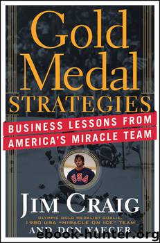 Gold Medal Strategies by Jim Craig & Don Yaeger