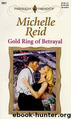 Gold Ring of Betrayal by Michelle Reid