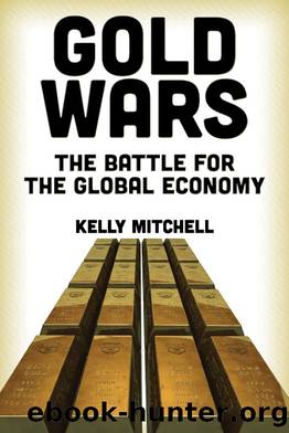 Gold Wars by Kelly Mitchell