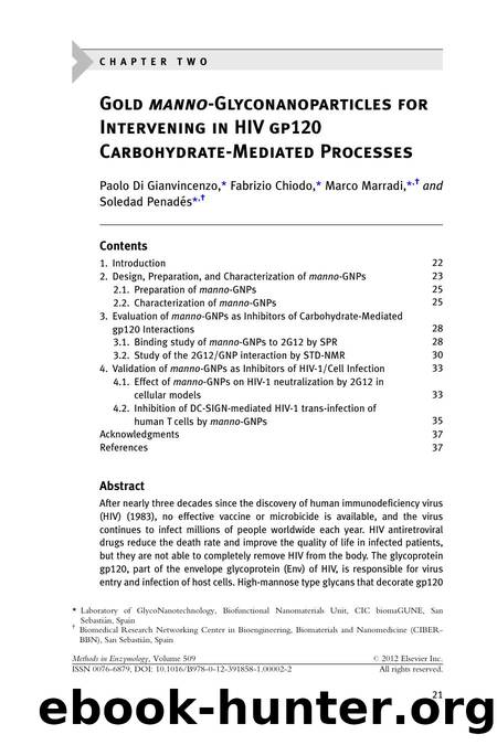 Gold manno-Glyconanoparticles for Intervening in HIV gp120 Carbohydrate-Mediated Processes by Paolo Di Gianvincenzo & Fabrizio Chiodo & Marco Marradi & Soledad Penadés