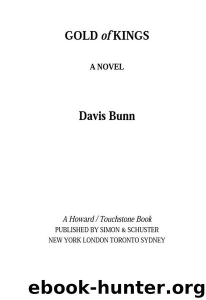 Gold of Kings by Davis Bunn