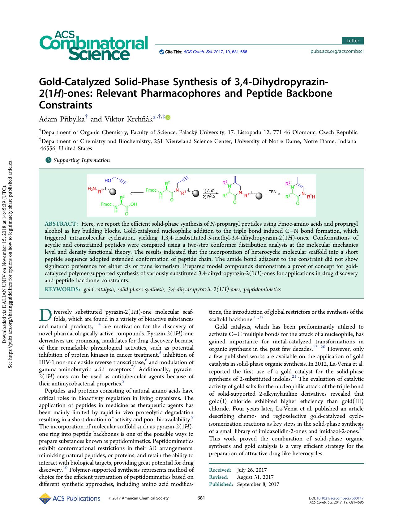 Gold-Catalyzed Solid-Phase Synthesis of 3,4-Dihydropyrazin-2(1H)-ones: Relevant Pharmacophores and Peptide Backbone Constraints by Adam Přibylka & Viktor Krchňák
