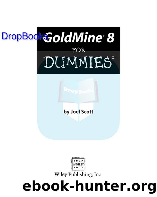 GoldMine 8 for Dummies ISBN by 0764598341 DropBooks APP