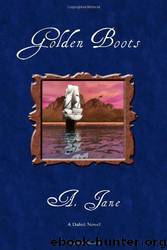 Golden Boots by A. Jane