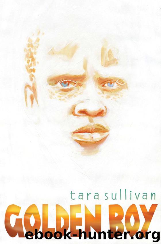 Golden Boy by Tara Sullivan