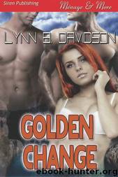 Golden Change by Lynn B. Davidson