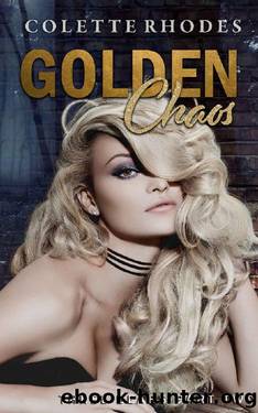 Golden Chaos: A Reverse Harem Shifter Goldilocks Retelling (Three Bears Book 2) by Colette Rhodes