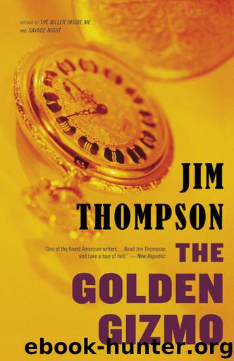 Golden Gizmo, The by Thompson Jim