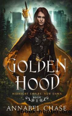 Golden Hood (Midnight Empire: New Dawn Book 1) by Annabel Chase