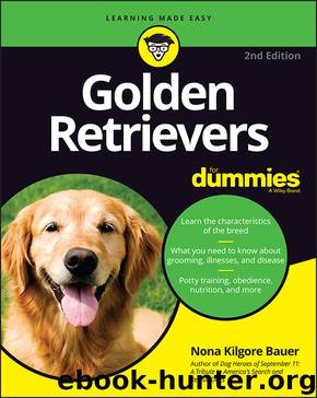 Golden Retrievers For Dummies by Nona K. Bauer