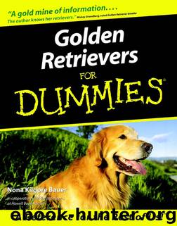 Golden Retrievers For Dummies by Nona Kilgore Bauer