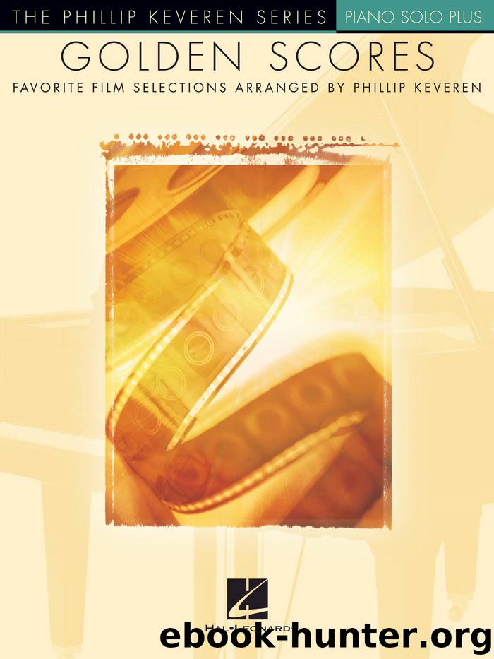 Golden Scores by Hal Leonard Corp. Phillip Keveren