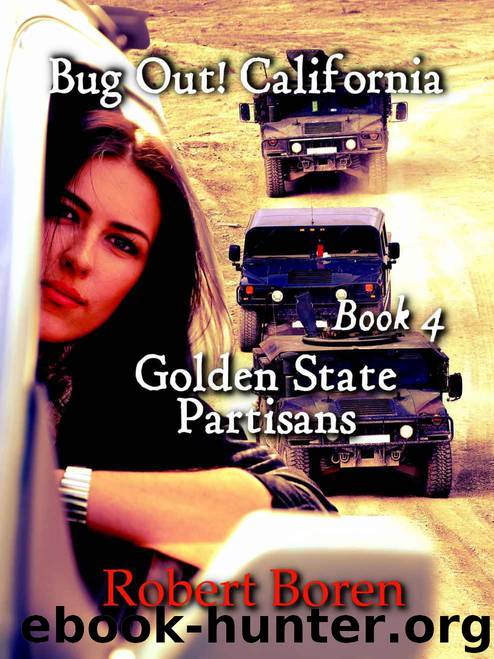 Golden State Partisans by Robert Boren