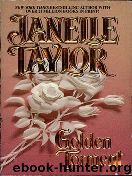 Golden Torment by Janelle Taylor