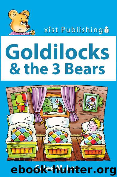 Goldilocks and the Three Bears by Calee M. Lee