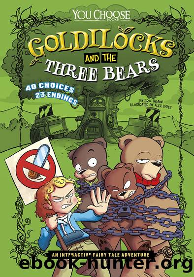 Goldilocks and the Three Bears by Eric Braun