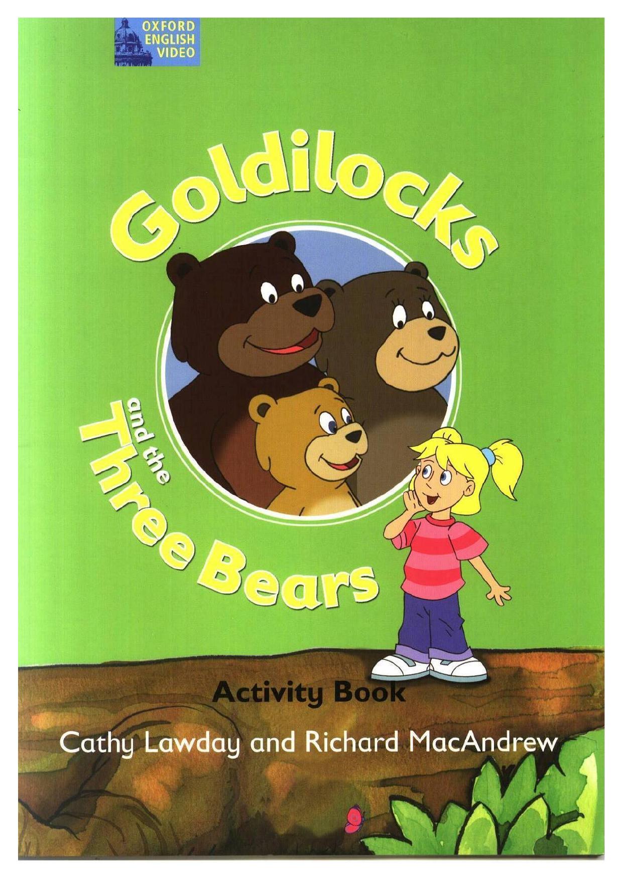 Goldilocks and the Three Bears. Activity Book by Lawday C. MacAndrew R