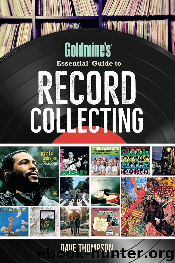 Goldmine's Essential Guide to Record Collecting by Dave Thompson