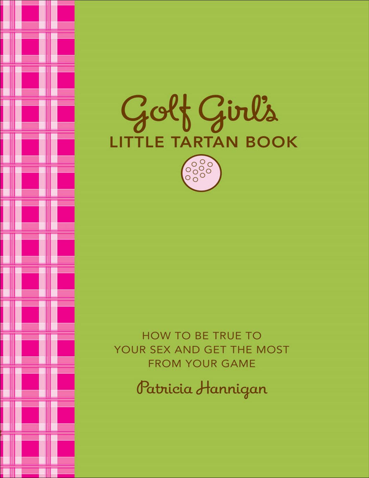 Golf Girl's Little Tartan Book by Patricia Hannigan