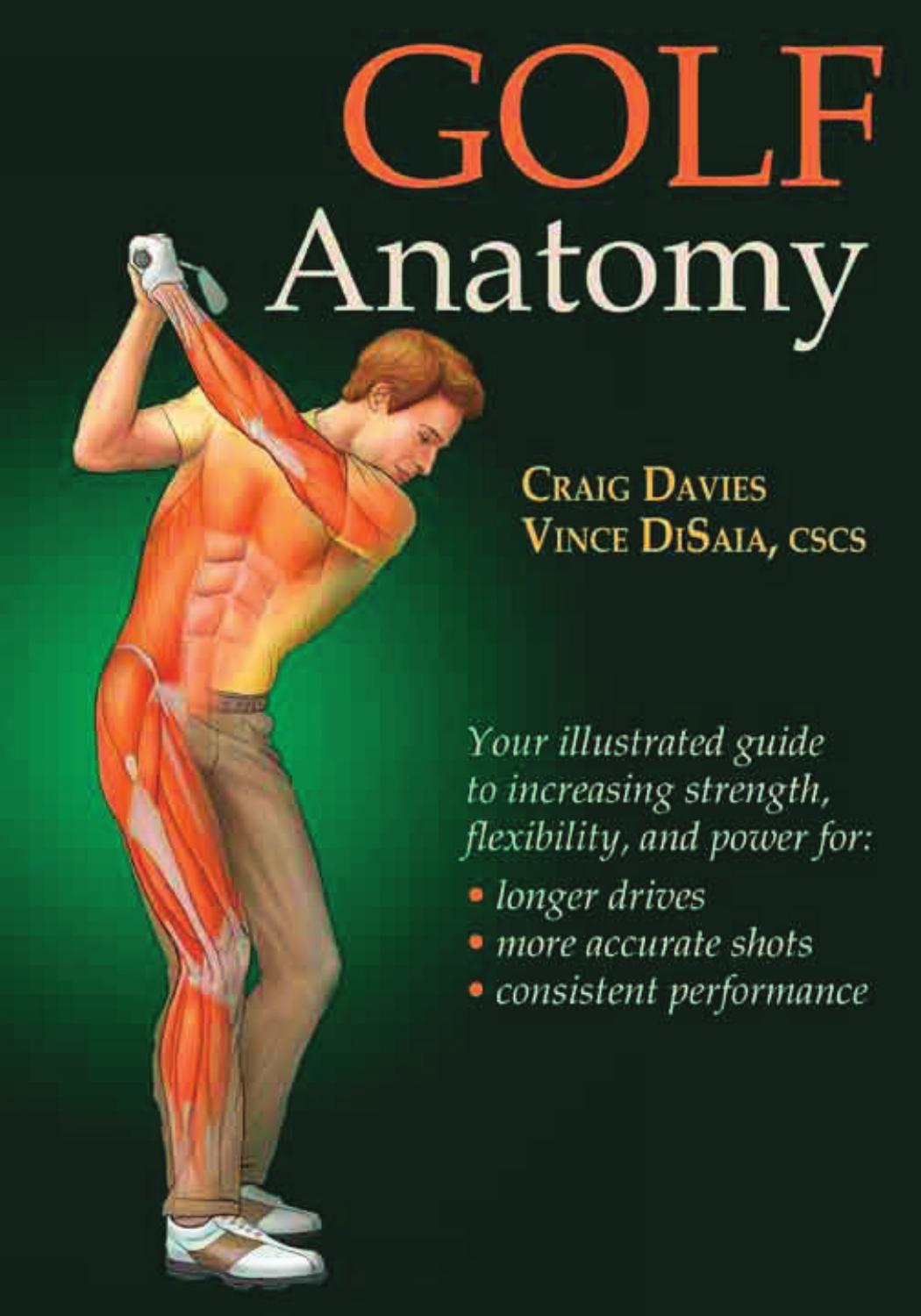 Golf anatomy by Craig Davies; Vince DiSaia