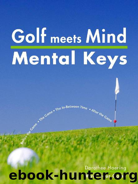 Golf meets Mind: Mental Keys by Dorothee Haering
