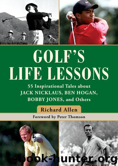 Golf's Life Lessons by Richard Allen