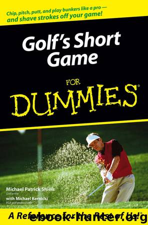 Golf's Short Game For Dummies by Michael Patrick Shiels & Michael Kernicki