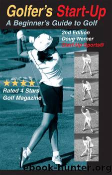 Golfer's Start-Up by Doug Werner